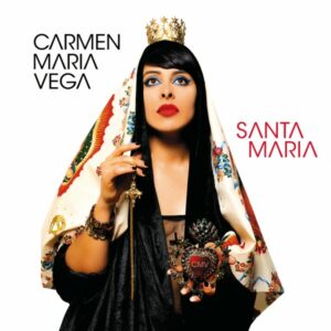 Carmen Maria Vega - Album "Santa Maria"
